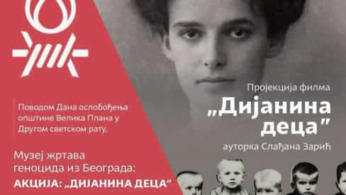 OSLOBOĐENJE VELIKE PLANE: Proslava uz Dijaninu decu OSLOBOĐENJE VELIKE PLANE: Proslava uz Dijaninu decu