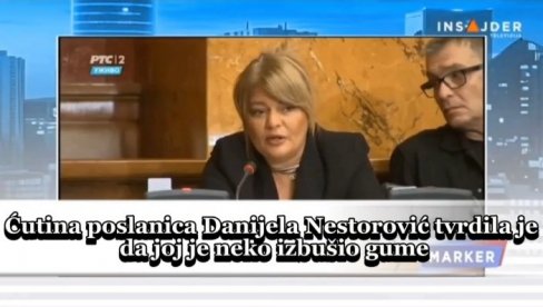 NOVI BLAM DANIJELE NESTOROVIĆ: Ćutina poslanica ne zna šta joj se desilo sa gumama, ima tri priče! (VIDEO) NOVI BLAM DANIJELE NESTOROVIĆ: Ćutina poslanica ne zna šta joj se desilo sa gumama, ima tri priče! (VIDEO)