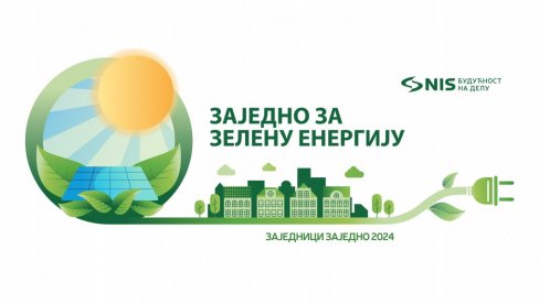 OBJAVLJENI REZULTATI KONKURSA PROGRAMA „ZAJEDNICI ZAJEDNO“ NIS ulaže 144,5 miliona dinara u projekte zelene energije u lokalnim zajednicama OBJAVLJENI REZULTATI KONKURSA PROGRAMA „ZAJEDNICI ZAJEDNO“ NIS ulaže 144,5 miliona dinara u projekte zelene energije u lokalnim zajednicama
