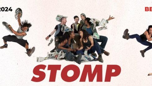 NOVOSTI VAS VODE NA STOMP: Akrobatske tačke i muzika za sve uzraste NOVOSTI VAS VODE NA STOMP: Akrobatske tačke i muzika za sve uzraste