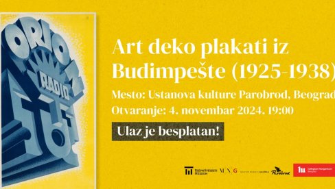 ŠARM MEĐURATNOG PERIODA: Izložba mađarskog Art deko plakata, od 4. novembra u Parobrodu ŠARM MEĐURATNOG PERIODA: Izložba mađarskog Art deko plakata, od 4. novembra u Parobrodu