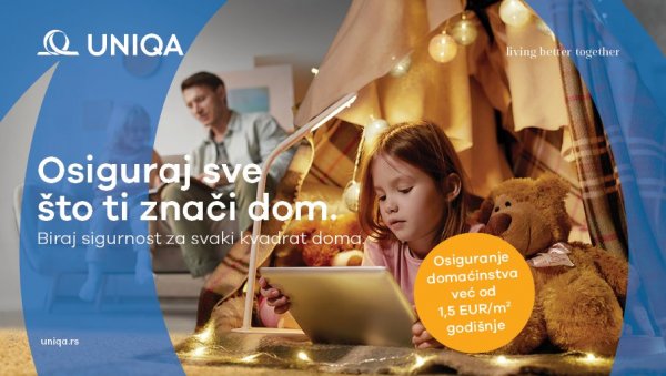 ОСИГУРАЈ СВЕ ШТО ТИ ЗНАЧИ ДОМ ОСИГУРАЈ СВЕ ШТО ТИ ЗНАЧИ ДОМ