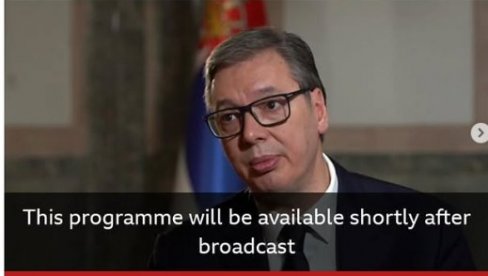 DA LI SRBIJA IDE KA ZAPADU, RUSIJI ILI KINI? Vučić u čuvenoj emisiji Bi-Bi-Sija DA LI SRBIJA IDE KA ZAPADU, RUSIJI ILI KINI? Vučić u čuvenoj emisiji Bi-Bi-Sija