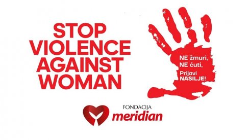 ZAJEDNO PROTIV NASILJA NAD ŽENAMA: Fondacija Meridian i srpski klubovi poslali snažnu poruku (VIDEO) ZAJEDNO PROTIV NASILJA NAD ŽENAMA: Fondacija Meridian i srpski klubovi poslali snažnu poruku (VIDEO)