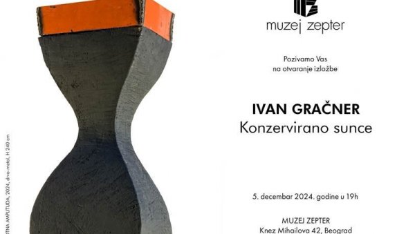 УПЕЧАТЉИВЕ И РЕЧИТЕ СКУЛПТУРЕ: Изложба скулптура Ивана Грачнера у Музеју Цептер УПЕЧАТЉИВЕ И РЕЧИТЕ СКУЛПТУРЕ: Изложба скулптура Ивана Грачнера у Музеју Цептер