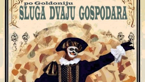 GOLDONI ZA KRAJ: Na izmaku godine pozorišna premijera DKC Novi Sad GOLDONI ZA KRAJ: Na izmaku godine pozorišna premijera DKC Novi Sad