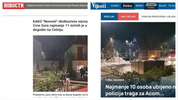 САТИМА НАКОН НОВОСТИ: Црногорски портал Вијести касни са информацијама о масакру на Цетињу - прве и праве информације на novosti.rs САТИМА НАКОН НОВОСТИ: Црногорски портал Вијести касни са информацијама о масакру на Цетињу - прве и праве информације на novosti.rs