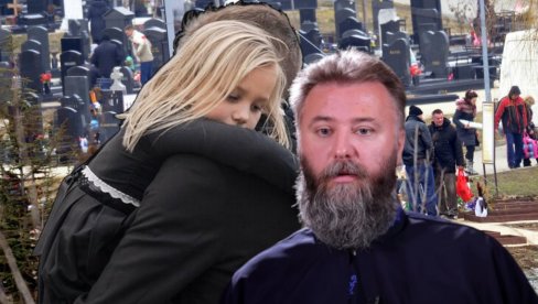 OTAC PREDRAG POPOVIĆ: Zašto je važno da se deca povedu na groblje za Zadušnice? OTAC PREDRAG POPOVIĆ: Zašto je važno da se deca povedu na groblje za Zadušnice?