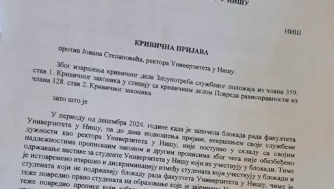 STUDENTI PODNELI KRIVIČNU PRIJAVU PROTIV REKTORA UNIVERZITETA U NIŠU: Zbog zloupotrebe službenog položaja STUDENTI PODNELI KRIVIČNU PRIJAVU PROTIV REKTORA UNIVERZITETA U NIŠU: Zbog zloupotrebe službenog položaja