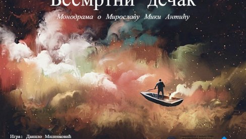 BESMRTNI DEČAK: Monodrama glumca iz Niša pred vranjskom publikom BESMRTNI DEČAK: Monodrama glumca iz Niša pred vranjskom publikom