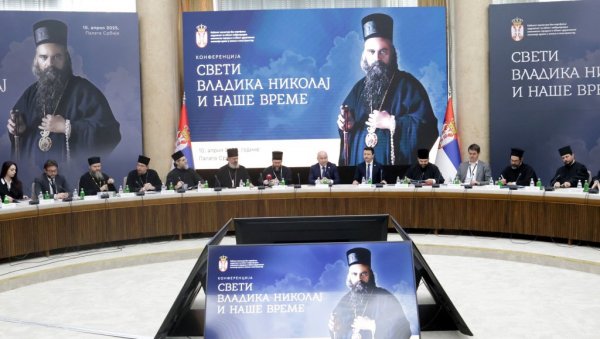 НЕУМОРНИ БОРАЦ ЗА НАШУ СРБИЈУ: Међународна научна конференција о Светом владици Николају Велимировићу НЕУМОРНИ БОРАЦ ЗА НАШУ СРБИЈУ: Међународна научна конференција о Светом владици Николају Велимировићу