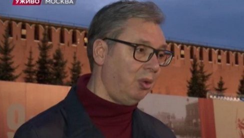 ВУЧИЋ СЕ ОБРАЋА ИЗ МОСКВЕ: Поносан сам на то што сам председник Србије и што ћу моћи да присуствујем обележавању борбе против фашизма ВУЧИЋ СЕ ОБРАЋА ИЗ МОСКВЕ: Поносан сам на то што сам председник Србије и што ћу моћи да присуствујем обележавању борбе против фашизма