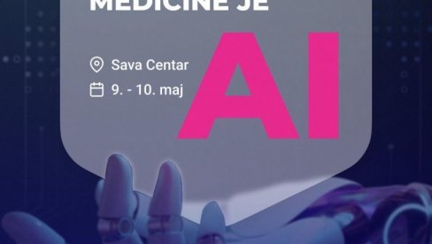 KONGRES MIND 2025 U SAVA CENTRU: Budućnost medicine u znaku veštačke inteligencije