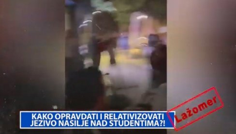 КАКО ОПРАВДАТИ И РЕЛАТИВИЗОВАТИ ЈЕЗИВО НАСИЉЕ НАД СТУДЕНТИМА?! КАКО ОПРАВДАТИ И РЕЛАТИВИЗОВАТИ ЈЕЗИВО НАСИЉЕ НАД СТУДЕНТИМА?!
