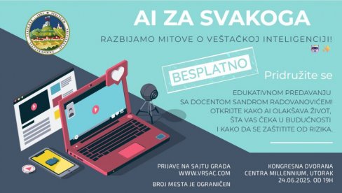 „AI ZA SVAKOGA“: Besplatno predavanje u Vršcu o veštečkoj inteligenciji, evo kako da se prijavite