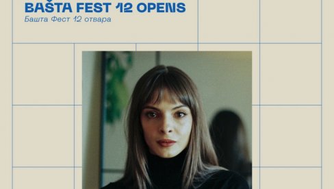 OD SVOG DVORIŠTA, DO SVETA: Glumica Nevena Nerandžić otvara 12. Bašta fest