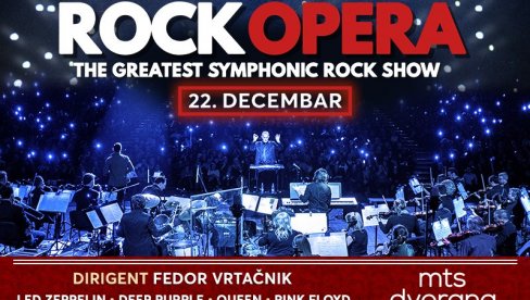 HITOVI KULTNIH ROCK BENDOVA:The Doors, Queen, Pink Floyd, AC/DC, The Rolling Stones, pod dirigentskom palicom Fedora Vrtačnika u mts Dvorani HITOVI KULTNIH ROCK BENDOVA:The Doors, Queen, Pink Floyd, AC/DC, The Rolling Stones, pod dirigentskom palicom Fedora Vrtačnika u mts Dvorani