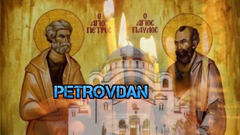SLAVIMO PETROVDAN: Šta se danas ne radi i šta treba umesiti