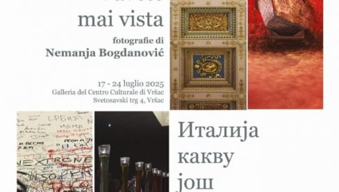 POČINJE VRŠAČKO KULTURNI LETO: U okviru manifestacije i izložba Italija kakvu još niste upoznali