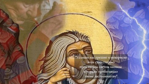 SUTRA JE CRVENO SLOVO: Slavimo velikog sveca, NIKAKO se NE KRSTI zbog đavola! Usliši nas grešne i nekorisne - ovo je molitva Svetom Iliji SUTRA JE CRVENO SLOVO: Slavimo velikog sveca, NIKAKO se NE KRSTI zbog đavola! Usliši nas grešne i nekorisne - ovo je molitva Svetom Iliji