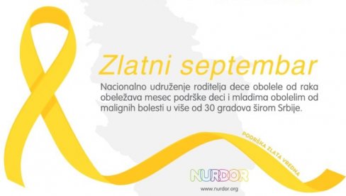 Zlatni septembar – mesec podrške deci i mladima obolelim od raka Zlatni septembar – mesec podrške deci i mladima obolelim od raka