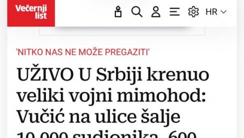 ВУЧИЋ ЈЕ ДИГАО СРПСКУ ВОЈСКУ ИЗ ПЕПЕЛА И СТВОРИО РЕГИОНАЛНУ СИЛУ Хрвати уживо преносили сваки детаљ са војне параде у Београду ВУЧИЋ ЈЕ ДИГАО СРПСКУ ВОЈСКУ ИЗ ПЕПЕЛА И СТВОРИО РЕГИОНАЛНУ СИЛУ Хрвати уживо преносили сваки детаљ са војне параде у Београду