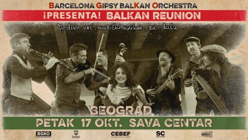 Koncert Barcelona Gipsy balKan Orchestra 17.10.2025. u Sava centru Koncert Barcelona Gipsy balKan Orchestra 17.10.2025. u Sava centru