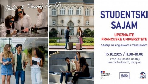 STUDENTSKI SAJAM UPOZNAJTE FRANCUSKE UNIVERZITETE: Kampanja za dodelu stipndija za master u Francuskoj STUDENTSKI SAJAM UPOZNAJTE FRANCUSKE UNIVERZITETE: Kampanja za dodelu stipndija za master u Francuskoj