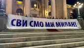 SVI SMO MI MILAN: Transparent u čast čoveka kog je upucao blokader u Ćacilendu SVI SMO MI MILAN: Transparent u čast čoveka kog je upucao blokader u Ćacilendu