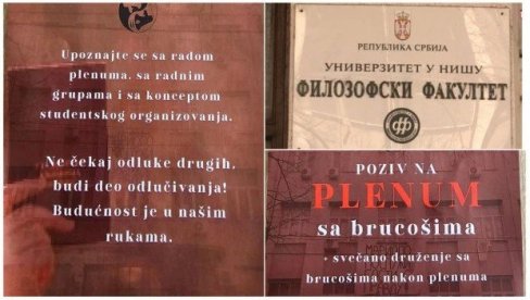 POLITIČKI CIRKUS U REŽIJI PLENUMAŠA BLOKADERA U NIŠU: Pozivali brucoše na plenume, a rukovodstvo fakulteta ćutalo (FOTO) POLITIČKI CIRKUS U REŽIJI PLENUMAŠA BLOKADERA U NIŠU: Pozivali brucoše na plenume, a rukovodstvo fakulteta ćutalo (FOTO)