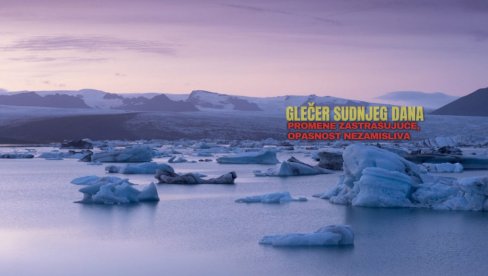 ZASTRAŠUJUĆE, OPASNOST NEZAMISLIVA: Snimci iz svemira otkrili tajne pukotina u Glečeru sudnjeg dana