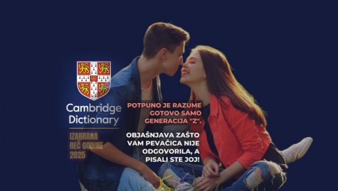 ИЗАБРАНА РЕЧ ГОДИНЕ У РЕЧНИКУ КЕМБРИЏА: Потпуно је разуме готово само генерација зед и млађи - они тачно знају њено значење