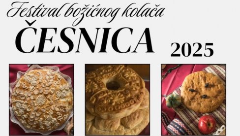 ČESNICA HLEB NAŠ NASUŠNI: Festival božićnih česnica