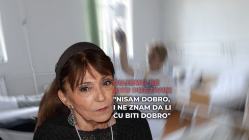 ЧУЈЕМО СЕ АКО ПРЕЖИВИМ Љиљана Стјепановић 2 месеца у болници: Није добро и не знам да ли ће бити добро