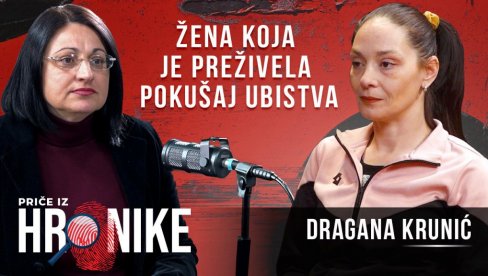 DRŽALA SAM SVOJA CREVA: Dragana Krunić u podkastu Novosti - Priče iz hronike (VIDEO)