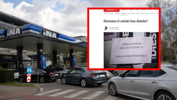 ХРВАТИ У ПАНИЦИ, ПИТАЈУ СЕ ХОЋЕМО ЛИ ОСТАТИ БЕЗ ДИЗЕЛА? Док комшије стрепе, Србија мирна и снабдевена