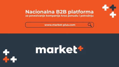 Market+ menja način poslovanja u Srbiji: Više od 3.500 kompanija već na nacionalnoj B2B platformi