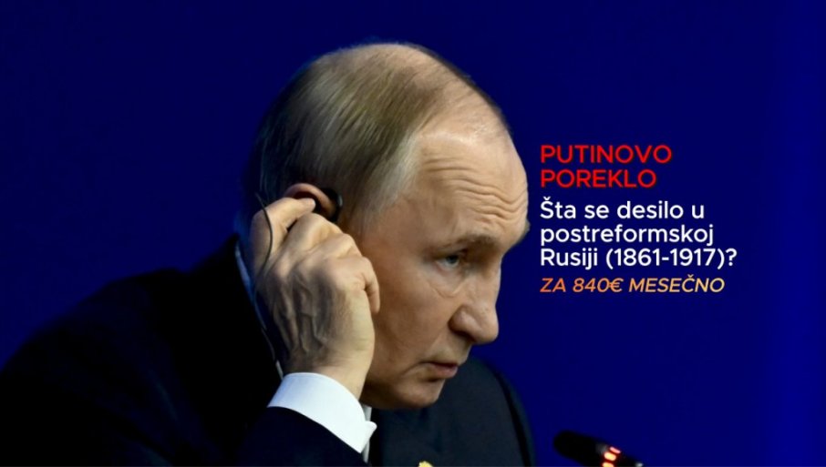 КОЈЕ ЈЕ ЗАИСТА ПОРЕКЛО ВЛАДИМИРА ПУТИНА?  Шта се десило у постреформској Русији (1861–1917) - за 840 евра месечно