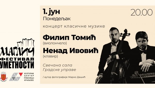КОНЦЕРТ ОТВАРА „МАГЛИЧ“: У Краљеву вечерас почиње Фестивал уметности