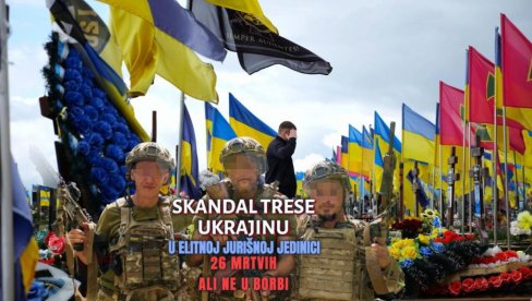 НАЈВЕЋИ СКАНДАЛ У УКРАЈИНИ ОД ПОЧЕТКА РАТА: 26 мртвих, али - не у борби! И то у елитној јуришној јединици