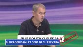 ЛАЖОМЕР: Блокадери сами за себе признају да су превара (ВИДЕО)