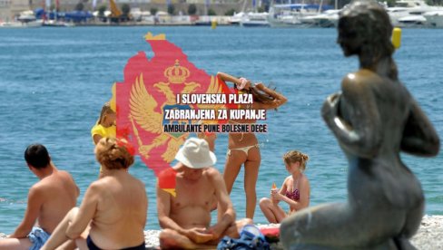 МАСОВНО ЗАТВАРАЊЕ ПЛАЖА У ЦГ: Вода опасна за купање, амбуланте пуне болесне деце - и на Словенској плажи забрањено купање